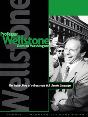 cover image of Professor Wellstone Goes to Washington